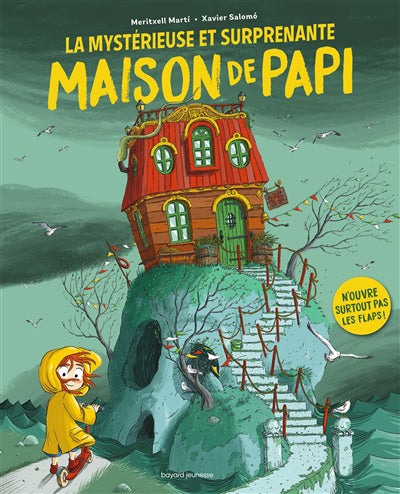 Mystérieuse et surprenante maison de Papi