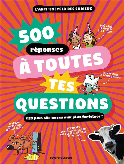 500 REPONSES A TOUTES TES QUESTIONS,...