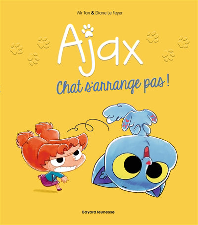 AJAX T02 -CHAT S'ARRANGE PAS !