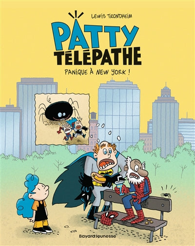 Patty télépathe 2   panique à New York