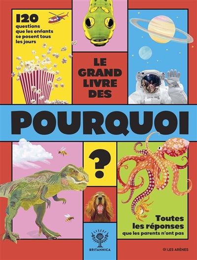 GRAND LIVRE DES POURQUOI