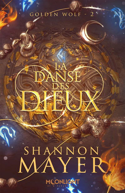 GOLDEN WOLF T02 -LA DANSE DES DIEUX