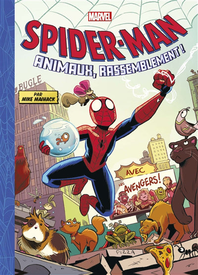 Spider-Man : Animals Assemble! - A Mighty Marvel Team-up T01