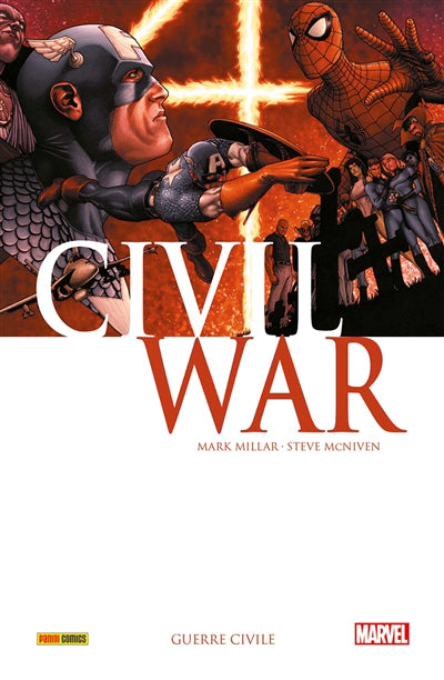 CIVIL WAR T01 -GUERRE CIVILE