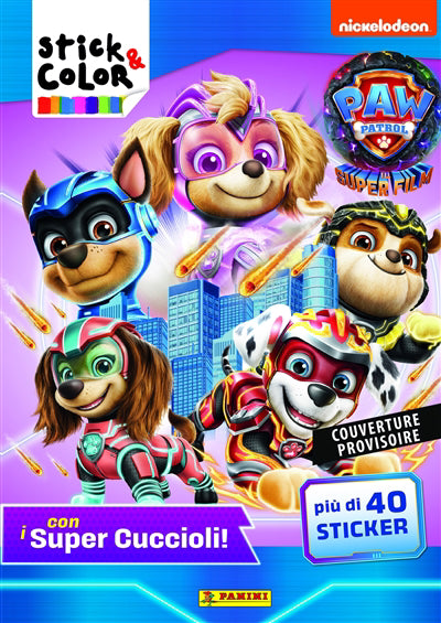 PAW PATROL -LA SUPER PATROUILLE..FILM