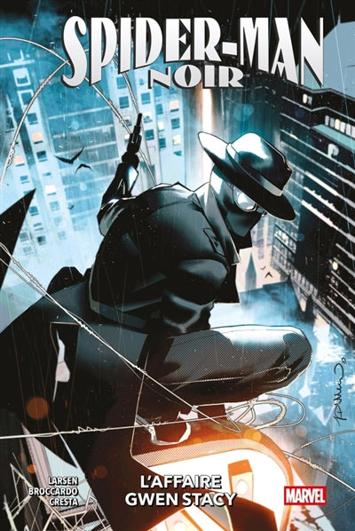 SPIDER-MAN NOIR -L'AFFAIRE GWEN STACY