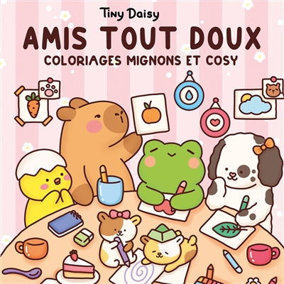 AMIS TOUT DOUX -COLORIAGES... COSY