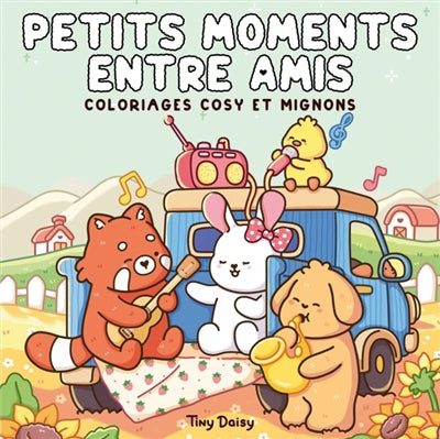PETITS MOMENTS ENTRE AMIS -COLOR. COSY