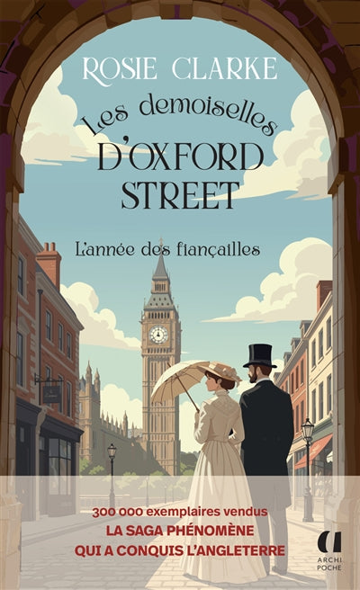 DEMOISELLES D'OXFORD STREET - TOME 2 L'ANNEE DES FIANCAILLES