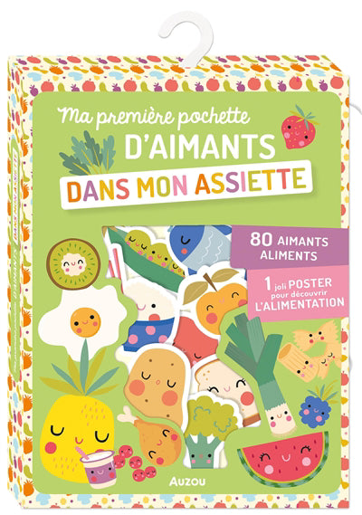 DANS MON ASSIETTE. 80 AIMANTS ALIMENTS