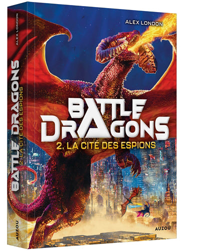 T2 BATTLE DRAGON LA CITE DES ESPIONS