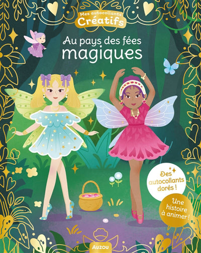 AU PAYS DES FEES MAGIQUES