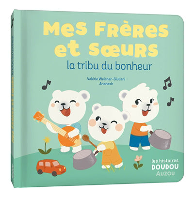 MES FRERES ET SOEURS LA TRIBU DU BONHEUR