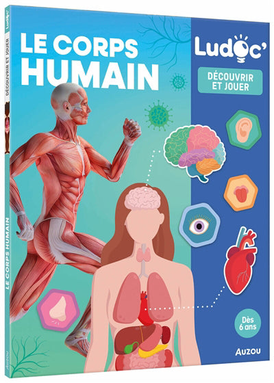 CORPS HUMAIN   DECOUVRIR ET JOUER