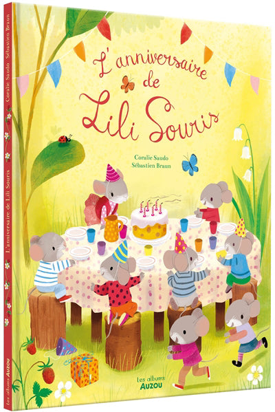 ANNIVERSAIRE DE LILI SOURIS