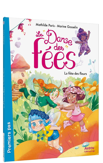 DANSE DES FEES - FETE DES FLEURS