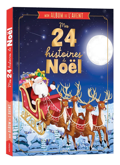 MON ALBUM DE L'AVENT :MES 24 HISTOIRES DE NOEL