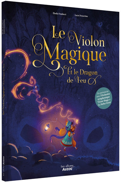 VIOLON MAGIQUE :ET LE DRAGON DE FEU