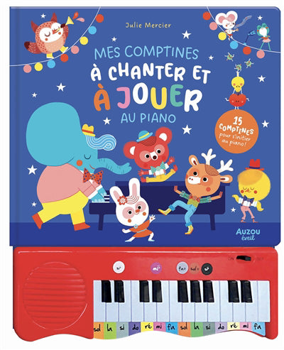 MES COMPTINES A CHANTER ET A JOUER AU PIANO