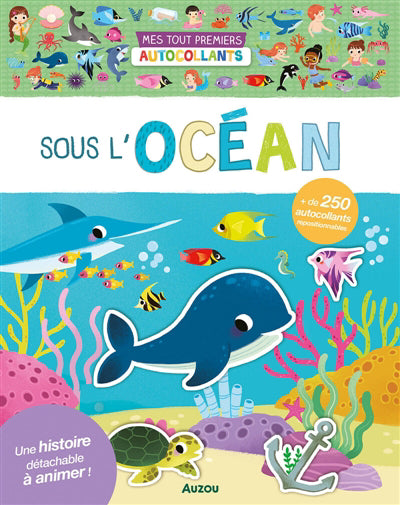 MES TOUT PREMIERS AUTOCOLLANTS :SOUS L'OCEAN