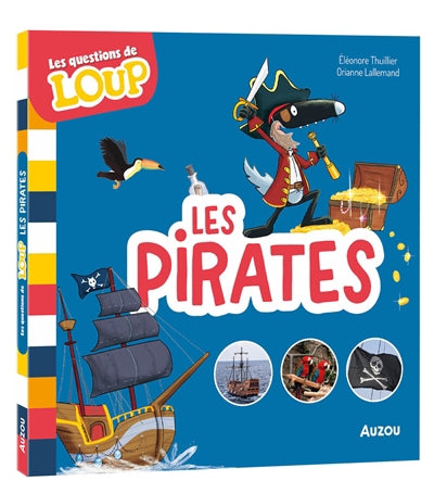 QUESTIONS DE LOUP - LES PIRATES
