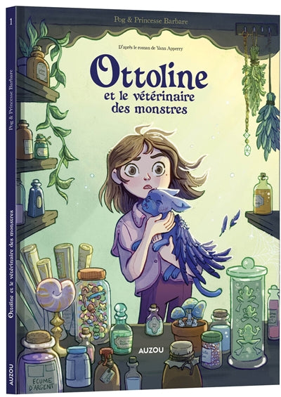 OTTOLINE ET LE VETERINAIRE DES MONSTRES T1 - LA FORMATION