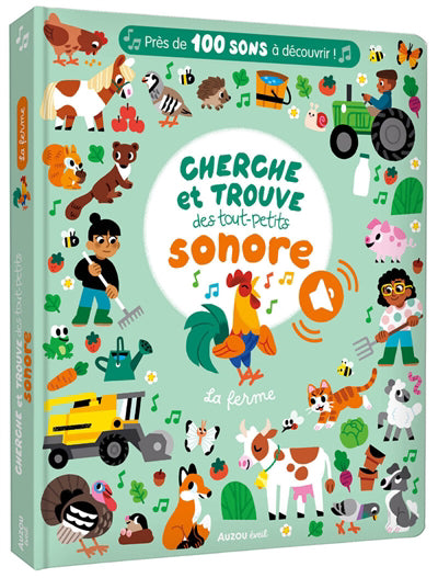 CHERCHE ET TROUVE DES TOUT-PETITS SONORE :LA FERME
