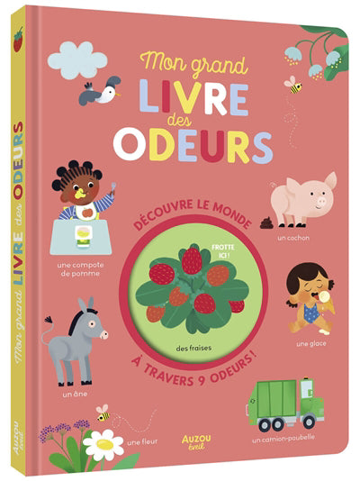 MON GRAND LIVRE DES ODEURS