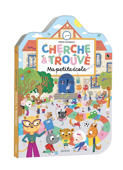 MA PETITE ECOLE :CHERCHE ET TROUVE