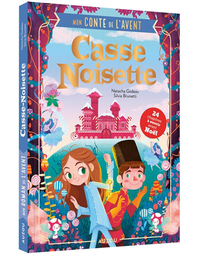 MON CONTE DE L'AVENT :CASSE-NOISETTE