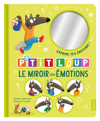 P'TIT LOUP - LE MIROIR DES EMOTIONS