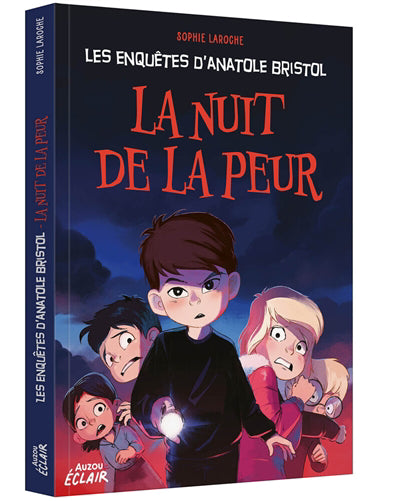 ANATOLE BRISTOL 16 - LA NUIT DE LA PEUR