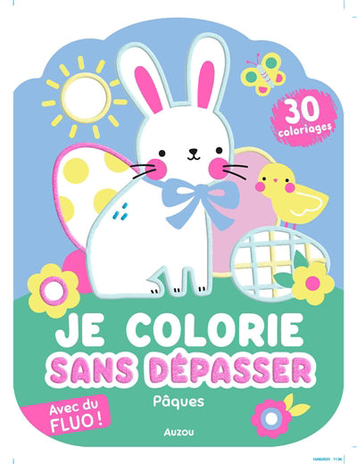 JE COLORIE SANS DEPASSER - PAQUES