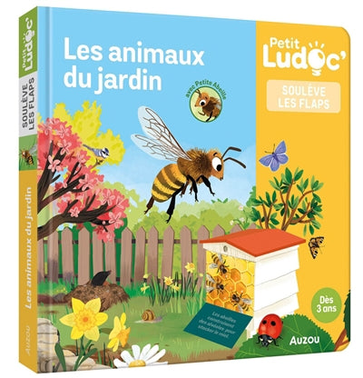 PETIT LUDOC - SOULEVE LES FLAPS : LES ANIMAUX DU JARDIN
