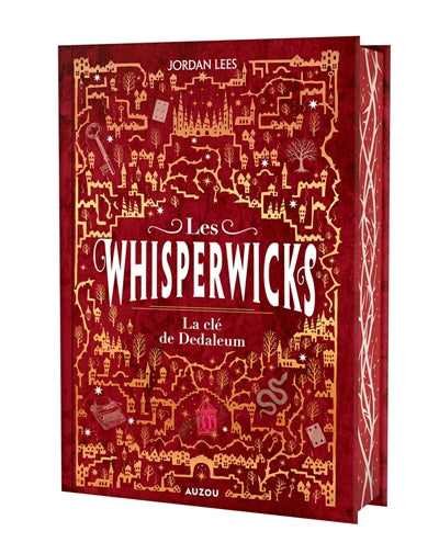 WHISPERWICKS T.03 : LA CLE DE DEDALEUM (RELIE COLLECTOR)