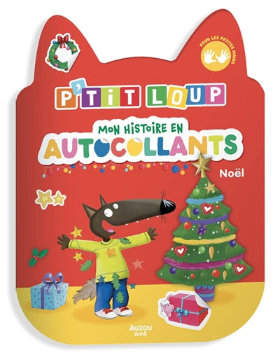 P'TIT LOUP - MON HISTOIRE EN AUTOCOLLANTS - NOEL