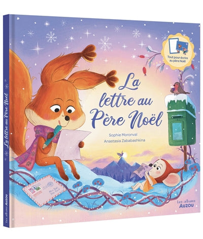 LETTRE AU PERE NOEL: TOUT POUR ECRIRE AU PERE NOEL