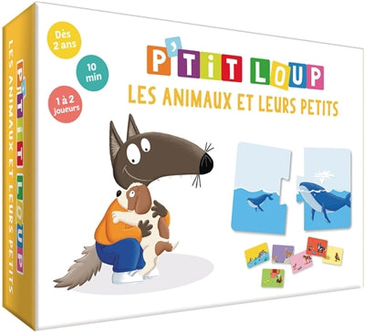 P'TIT LOUP - LES ANIMAUX ET LEURS PETITS