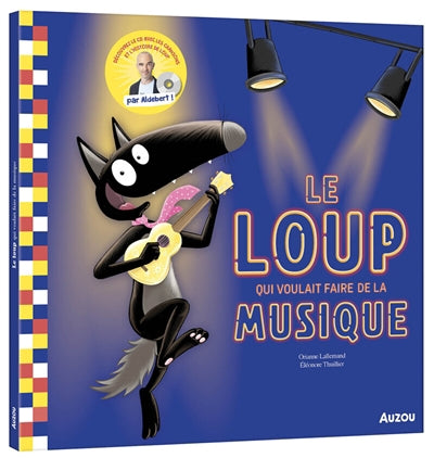 LOUP QUI VOULAIT FAIRE DE LA MUSIQUE - COLLECTOR
