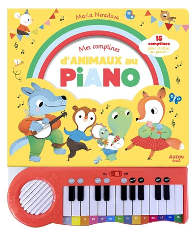 MON LIVRE PIANO - MES COMPTINES D'ANIMAUX AU PIANO