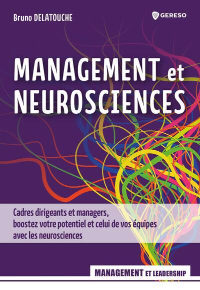 MANAGEMENT ET NEUROSCIENCES - CADRES DIRIGEANTS ET MANAGERS, BOOS