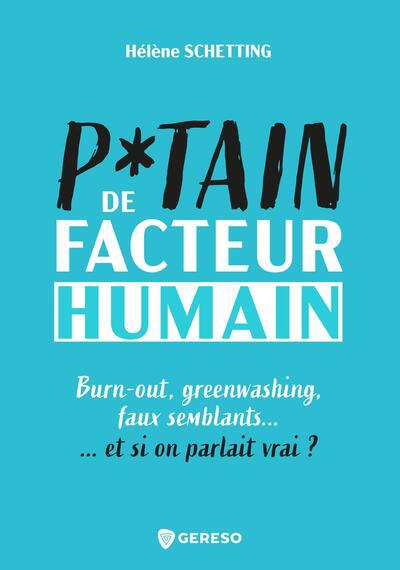 PUTAIN DE FACTEUR HUMAIN