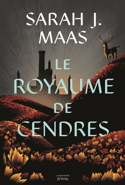 THRONE OF GLASS T.07 : LE ROYAUME DE CENDRES
