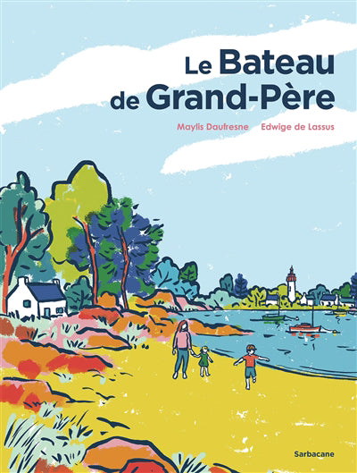 BATEAU DE GRAND-PERE