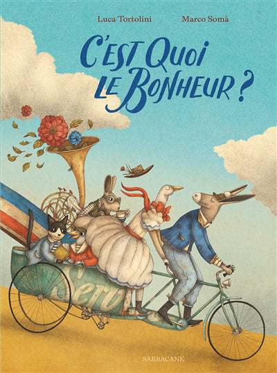 C'EST QUOI, LE BONHEUR ?