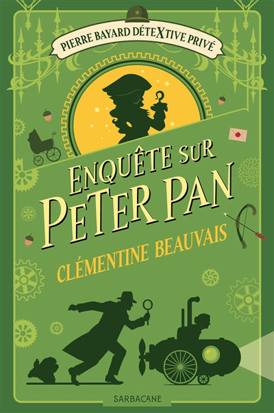 Pierre Bayard détextive privé: ENQUETE SUR PETER PAN