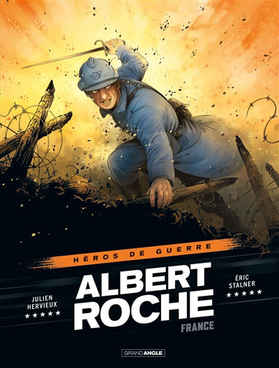 ALBERT ROCHE -HEROS DE GUERRE