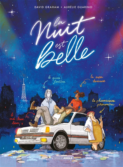 NUIT EST BELLE  -HISTOIRE COMPLETE