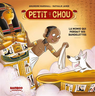PETIT CHOU -LA MOMIE QUI PERDAIT SES...