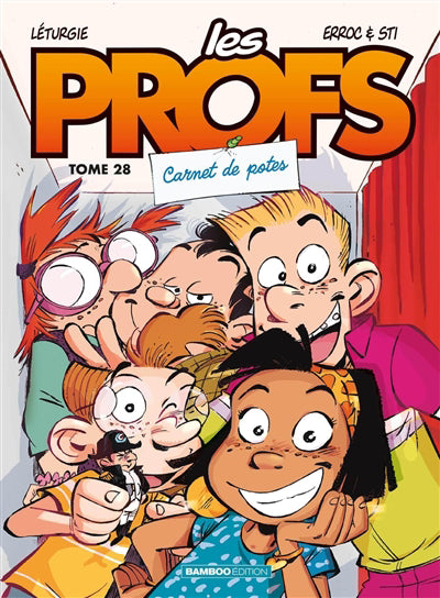 Les profs 28 : Carnet de potes